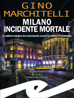 cover image of Milano incidente mortale
